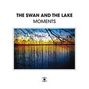 The Swan & The Lake, Moments (LP)