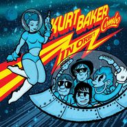 Kurt Baker Combo, In Orbit (LP)