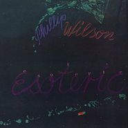 Phillip Wilson, Esoteric (CD)