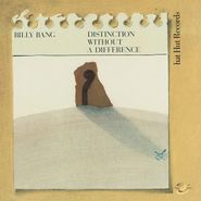 Billy Bang, Distinction Without A Difference (CD)