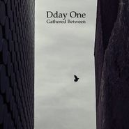 Dday One, Gathered Between (CD)