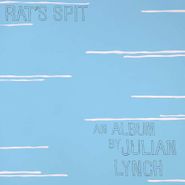 Julian Lynch, Rat's Spit (LP)