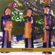 Anthony Coleman, Selfhaters (CD)