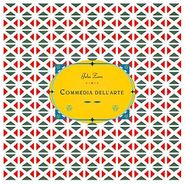 John Zorn, Commedia Dell'arte (CD)