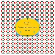 John Zorn, Commedia Dell'arte (CD)