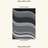 Fra Lippo Lippi, Golden Slumbers: The Very Best Of Fra Lippo Lippi (LP)