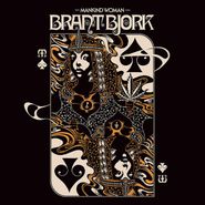 Brant Bjork, Mankind Woman [Gold Vinyl] (LP)