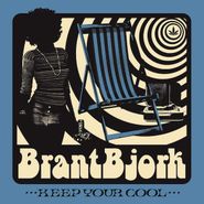 Brant Bjork, Keep Your Cool (CD)