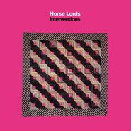 Horse Lords, Interventions (LP)