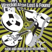 Various Artists, Wreckin' At The Lost & Found (CD)