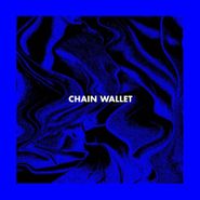 Chain Wallet, Chain Wallet (CD)