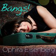 Ophira Eisenberg, Bangs! (CD)