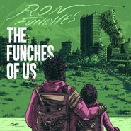 Ron Funches, The Funches Of Us (CD)