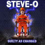Steve-O, Guilty As Charged (CD)
