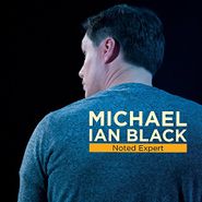 Michael Ian Black, Noted Expert (CD)