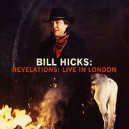 Bill Hicks, Revelations: Live In London [Black Friday] (LP)