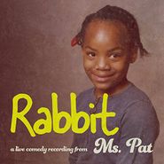 Ms. Pat, Rabbit (CD)