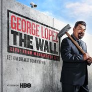 George Lopez, The Wall (CD)