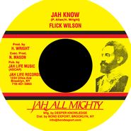 Flick Wilson, Jah Know (7")