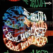 T-Bone Walker, The Truth (LP)