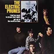 The Electric Prunes, I Had Too Much To Dream (Last Night) (LP)