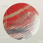 Colm K, Heights (12")