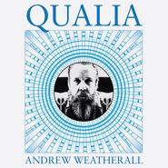 Andrew Weatherall, Qualia (LP)
