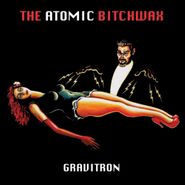 The Atomic Bitchwax, Gravitron (CD)