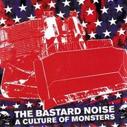 Bastard Noise, A Culture Of Monsters (CD)