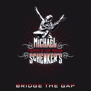 Michael Schenker's Temple Of Rock, Bridge The Gap (CD)