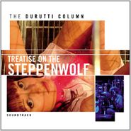 The Durutti Column, Treatise On The Steppenwolf [OST] (CD)