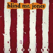 Blind Mr. Jones, Tatooine [20th Anniversary Edition] (CD)