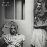 Deux Filles, Space & Time (LP)