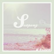 Seapony, A Vision (LP)
