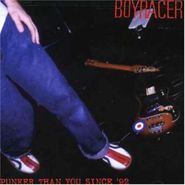 Boyracer, Punker Than You Since '92 (CD)