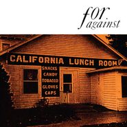 For Against, Mason's California Lunchroom (CD)