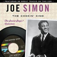 Joe Simon, The Chokin' Kind - The Soundstage 7 Collection (CD)