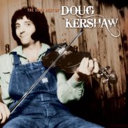 Doug Kershaw, The Very Best Of Doug Kershaw (CD)