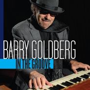 Barry Goldberg, In The Groove (CD)