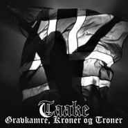 Taake, Gravkamre, Kroner Og Troner (CD)