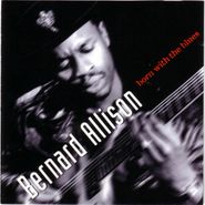 Bernard Allison, Born With The Blues (CD)