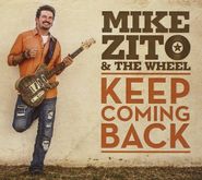 Mike Zito, Keep Coming Back (CD)