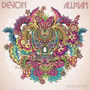 Devon Allman, Ride Or Die (CD)