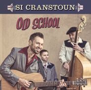 Si Cranstoun, Old School (CD)