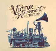 Victor Wainwright, Victor Wainwright & The Train (CD)