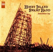 Honey Island Swamp Band, Demolition Day (LP)