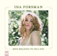 Ina Forsman, Been Meaning To Tell You (LP)