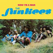 The Funkees, Now I'm A Man (LP)