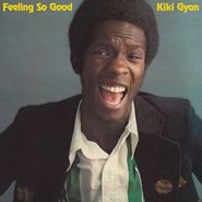 Kiki Gyan, Feeling So Good (LP)