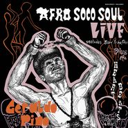 Geraldo Pino & The Heart Beats, Afro Soco Soul Live (CD)